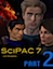 SciPAC 7: Part 2