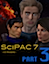 SciPAC 7: Part 3